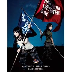 NANA MIZUKI LIVE FIGHTER BLUE�~RED SIDE [Blu-ray]