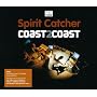 Coast 2 Coast: Spirit Catcher