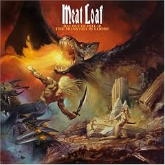 Bat Out of Hell III: The Monster Is Loose