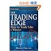 The Trading Edge: How To Trade Like A Winner (Wiley Trading)