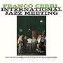 INTERNATIONAL JAZZ MEETING [12 inch Analog]