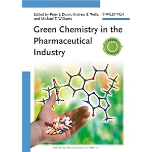【クリックで詳細表示】Green Chemistry in the Pharmaceutical Industry (Green Chemistry (Wiley)) [ハードカバー]