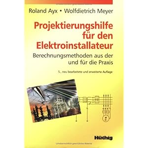 【クリックで詳細表示】Projektierungshilfe fuer den Elektroinstallateur [Perfect]