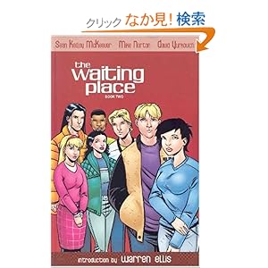【クリックでお店のこの商品のページへ】Waiting Place 2: Book 1: Sean McKeever, Mike Norton: 洋書
