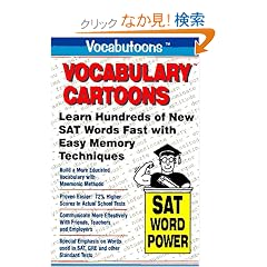 Vocabulary Cartoons: Building an Educated Vocabulary With Visual Mnemonics (SAT Word Power)