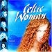 Celtic Woman (CCCD)