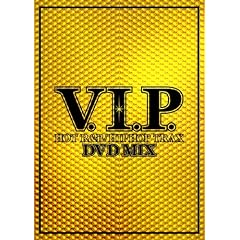 V.I.P.-HOT R&B/HIPHOP TRAX-DVD MIX