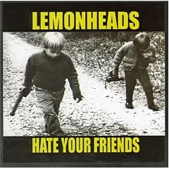 Hate Your Friends