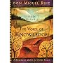 The Voice of Knowledge: A Practical Guide to Inner Peace (Toltec Wisdom Book)