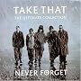 Never Forget: The Ultimate Collection