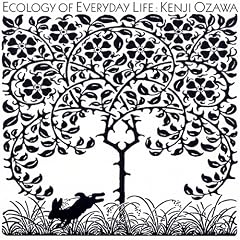 Ecology Of Everyday Life �����̊��w