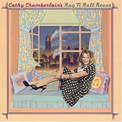 【クリックで詳細表示】キャシー・チェンバレン ： ラグン・ロール・レビュー(紙ジャケット仕様) - 音楽