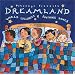 Putumayo Kids Presents: Dreamland - World Lullabies