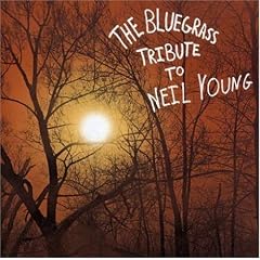 Bluegrass Tribute to Neil Young