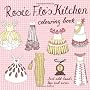 Rosie Flo's Kitchen Colouring Book