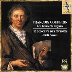 Francois Couperin: Les Concerts Royaux [Hybrid SACD]