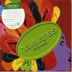 Havaianas~vida do paraiso