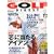 GOLF DIGEST (�S���t�_�C�W�F�X�g) 2009�N 11���� [�G��]