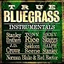 True Bluegrass Instrumentals