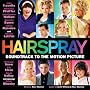 Hairspray [Soundtrack to the Motion Picture]
