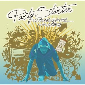 PARTY STARTER