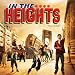 In the Heights [Original Broadway Cast Recording]