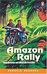 Amazon Rally (Penguin Readers, Level 1)