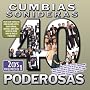 40 Cumbias Sonideras Poderosas