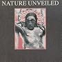 Nature Unveiled