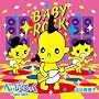 �ׂ��с[����� ~BABY ROCK~