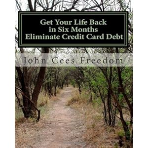 【クリックで詳細表示】Get Your Life Back in Six Months Eliminate Credit Card Debt： The Consumer’s Debt Elimination， Lawsuit Defensive， ＆ Credit Repair Guide [ペーパーバック]