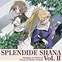 �܊�̃V���iII SPLENDIDE SHANAII Vol.2