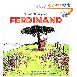 【クリックでお店のこの商品のページへ】The Story of Ferdinand (Reading Railroad): Munro Leaf, Robert Lawson: 洋書