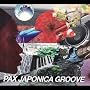 PAX JAPONICA GROOVE