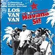 Havana Si!: The Very Best of Los Van Van