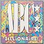 How to Be A...Zillionaire!
