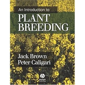 【クリックで詳細表示】An Introduction to Plant Breeding： Jack Brown， Peter Caligari： 洋書