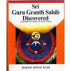 Sri Guru Granth Sahib Discovered: A Reference Book of Quotations from the Adi Granth