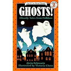 【クリックで詳細表示】Ghosts！： Ghostly Tales from Folklore (I Can Read Book 2)： Alvin Schwartz， Victoria Chess： 洋書
