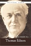 Thomas Edison: Critical Lives By R.V. Alvarado
