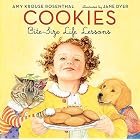 Cookies: Bite-Size Life Lessons
