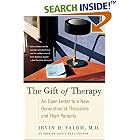 The Gift of Therapy: An Open Letter to a New Generation of Therapists and Their Patients