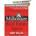 The Millionaire Real Estate Agent: It's Not About the Money...It's About Being the Best You Can Be!