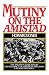 Mutiny on the Amistad:...
