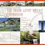 Frank Lloyd Wright Companion By William A. Storrer