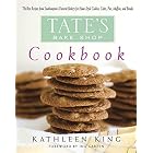 Tate's Bake Shop Cookbook: The Best Recipes from Southampton's Favorite Bakery for Home-Style Cookies, Cakes, Pies, Muffins, and Breads