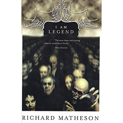 I Am Legend by Matheson, Richard by Matheson, Richard