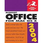 Microsoft Office 2004 for Mac OS X: Visual QuickStart Guide (Visual Quickstart Guides)