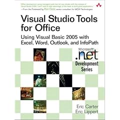 Visual Studio Tools for Office : Using Visual Basic 2005 with Excel, Word, Outlook, and InfoPath (Microsoft .Net Development)