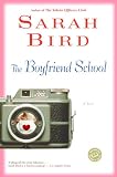 The Boyfriend School (Ballantine Reader\'s Circle)